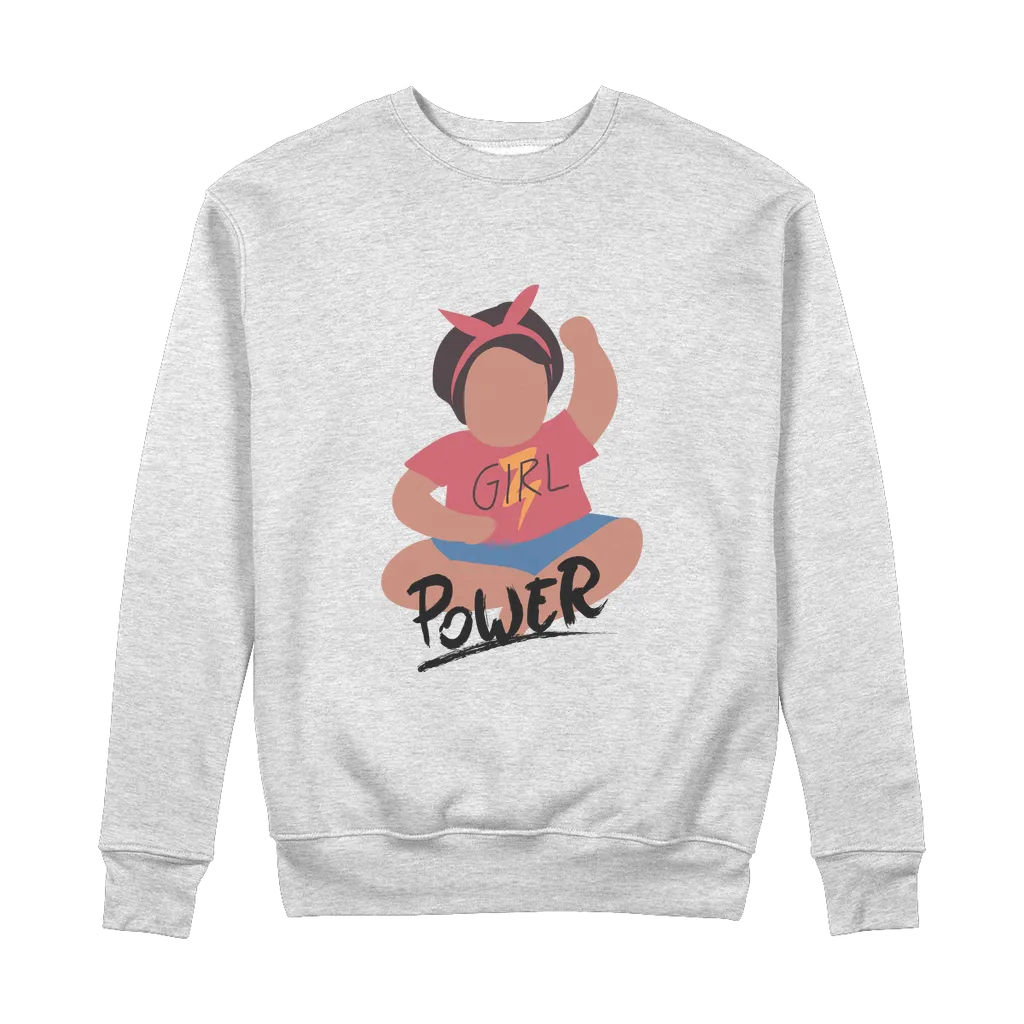 Girl Power 100% Organic Cotton Sweatshirt