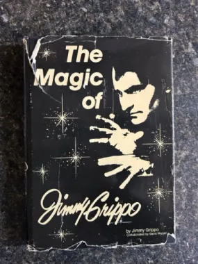 The Magic of Jimmy Grippo